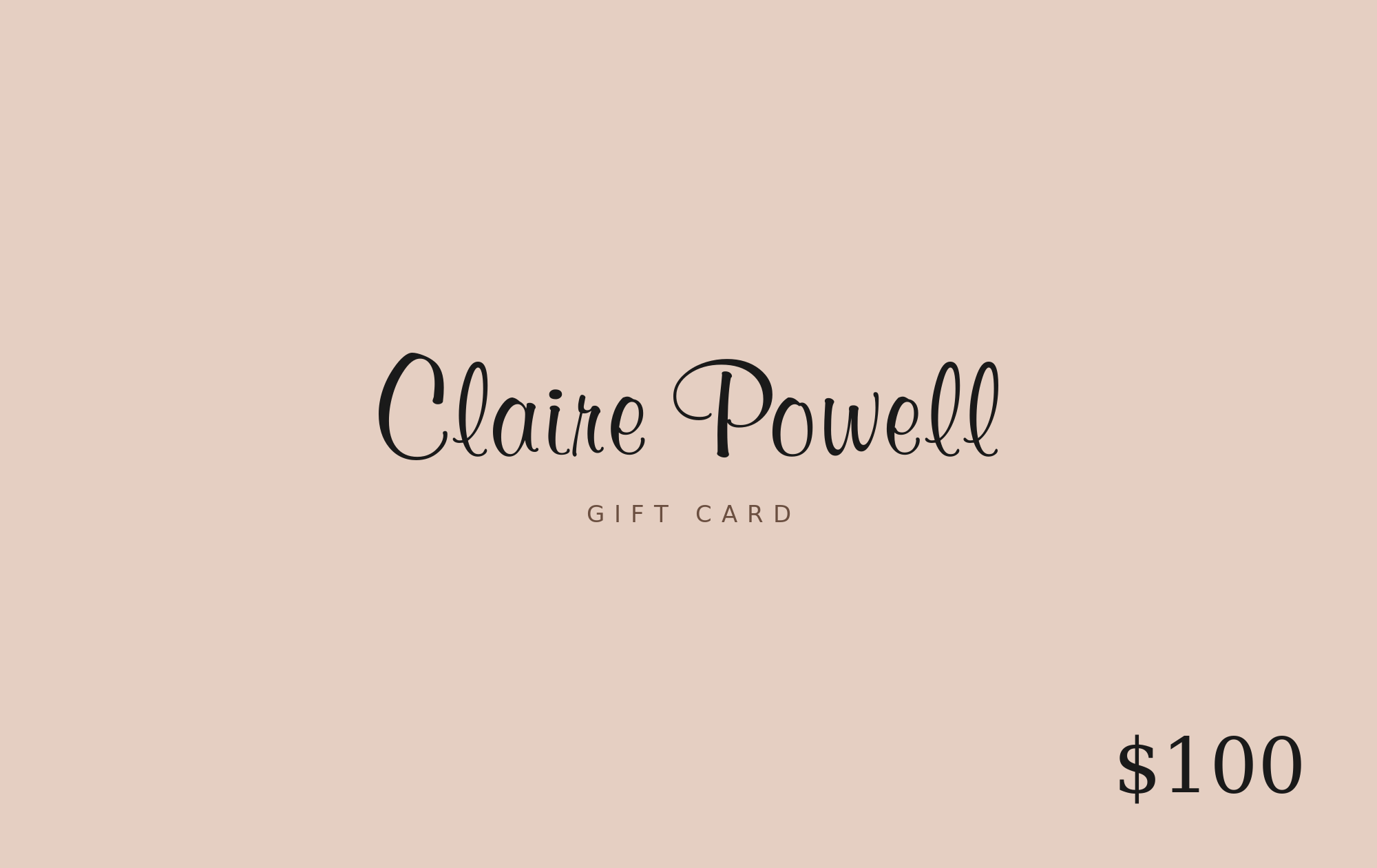 Claire Powell digital gift card, $100 denomination, delivered by email